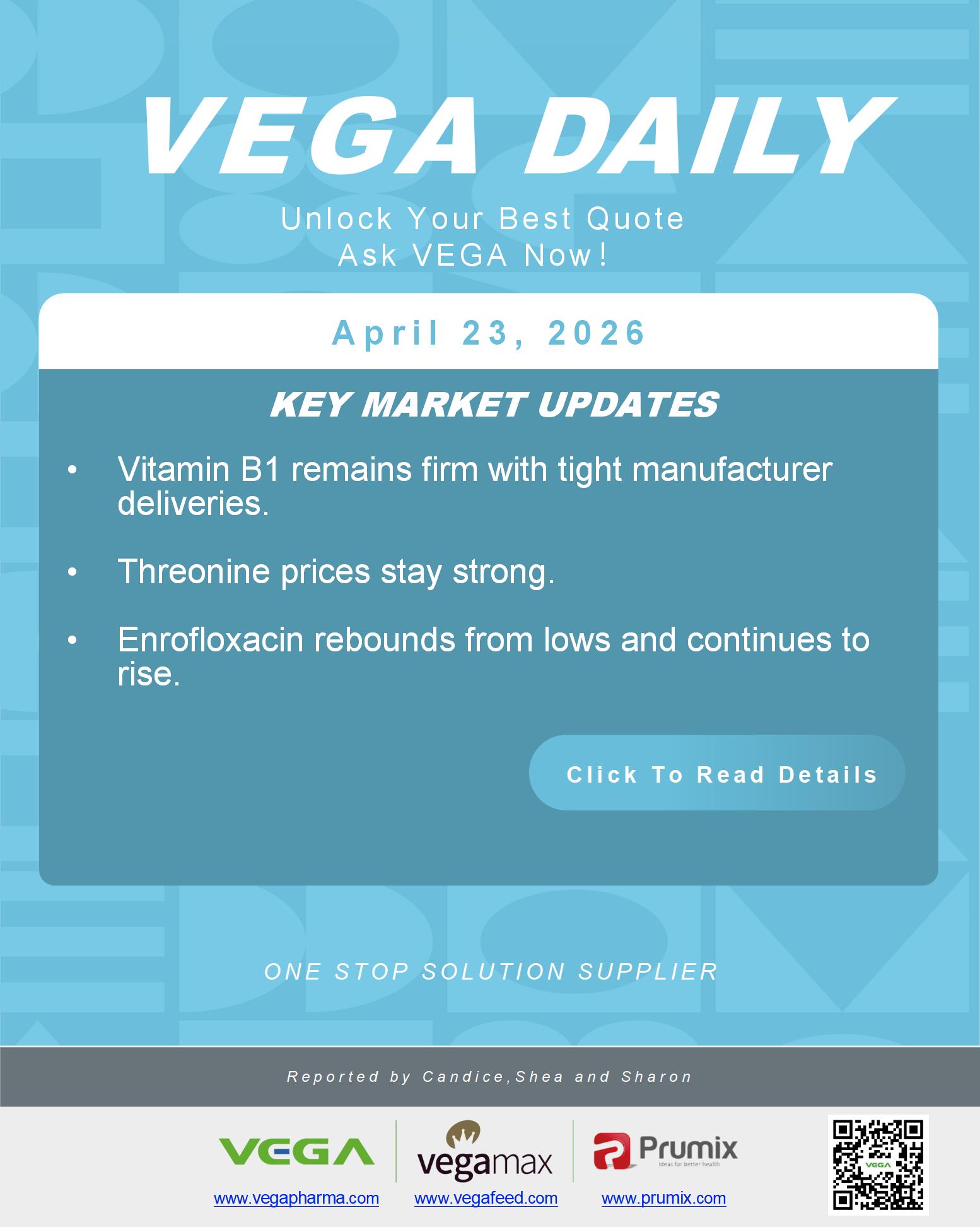 VEGA Daily 20260423 Vitamin B1 Threonine Enrofloxacin Update.jpg